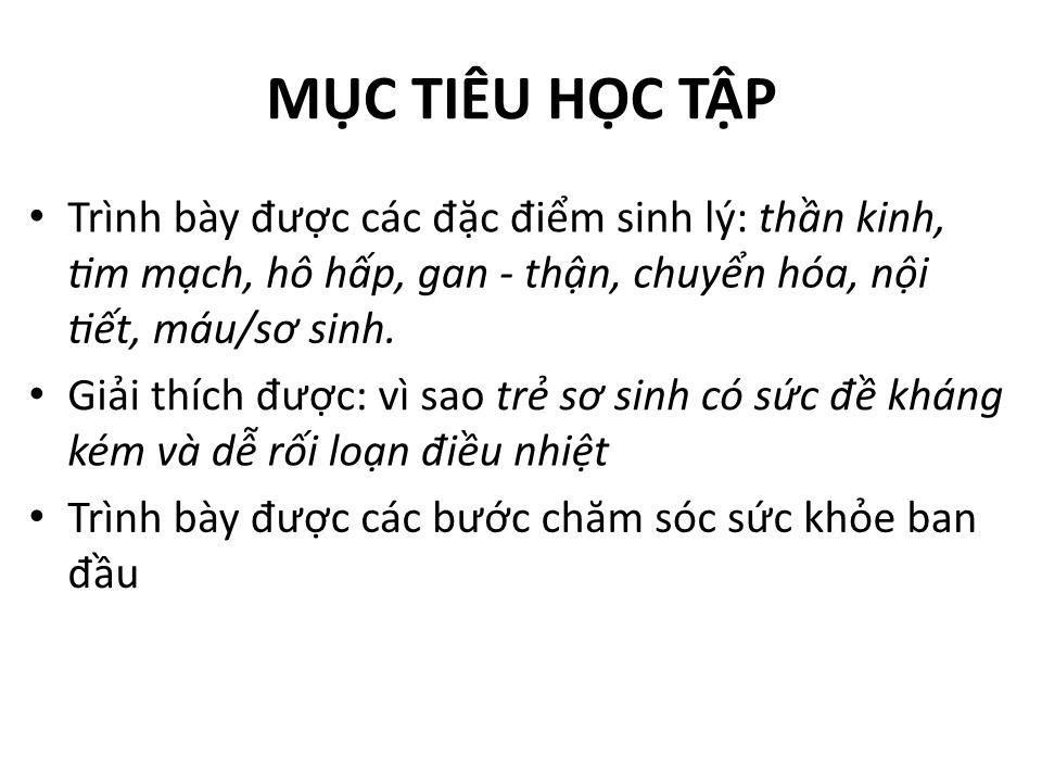 Bài giảng Đặc điểm sinh lý trẻ sơ sinh trang 1