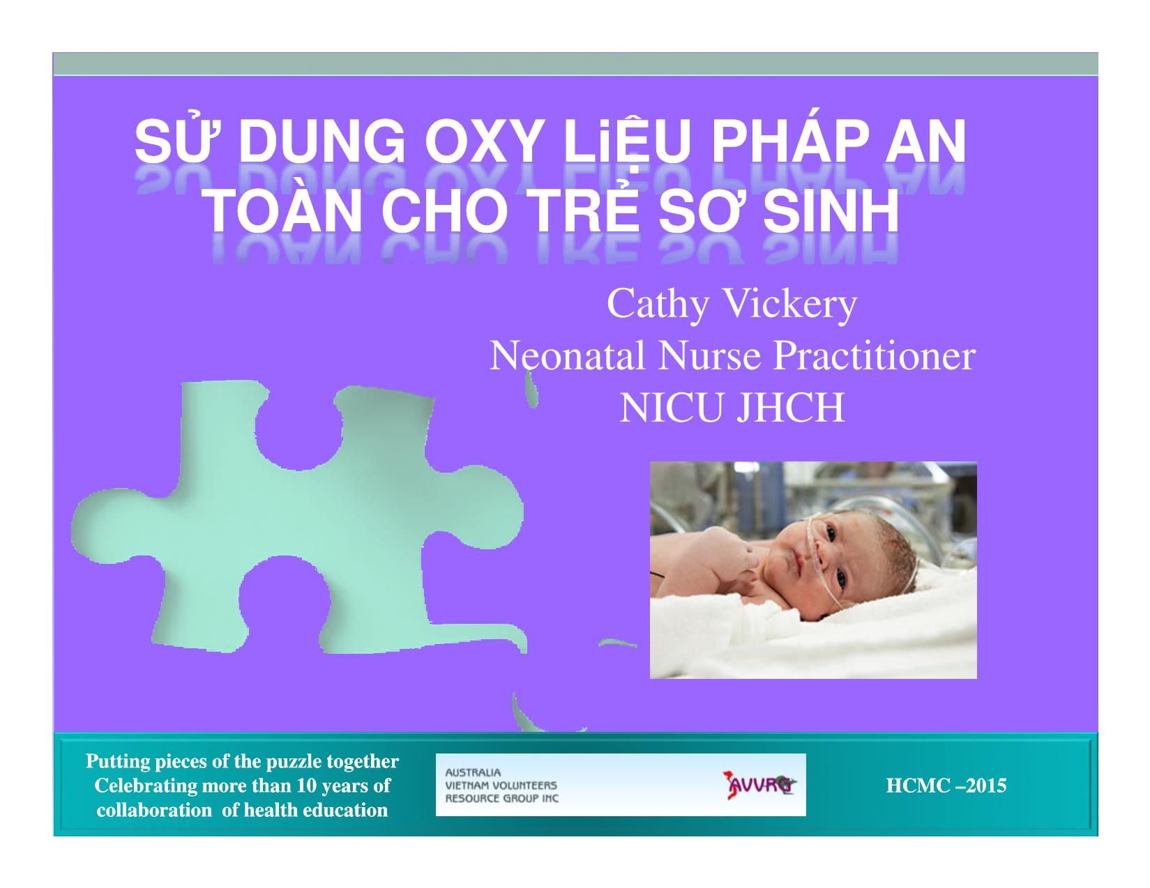 Bài giảng Sử dung oxy liệu pháp an toàn cho trẻ sơ sinh trang 1