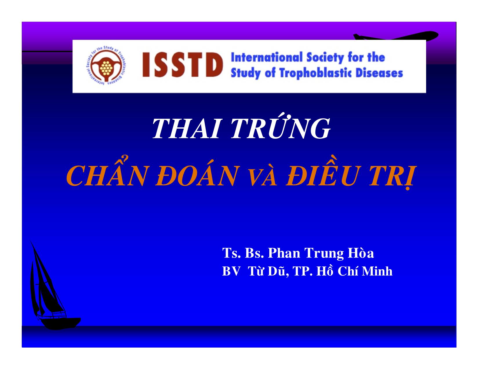 Bài giảng Thai trứng chẩn đoán và điều trị trang 1
