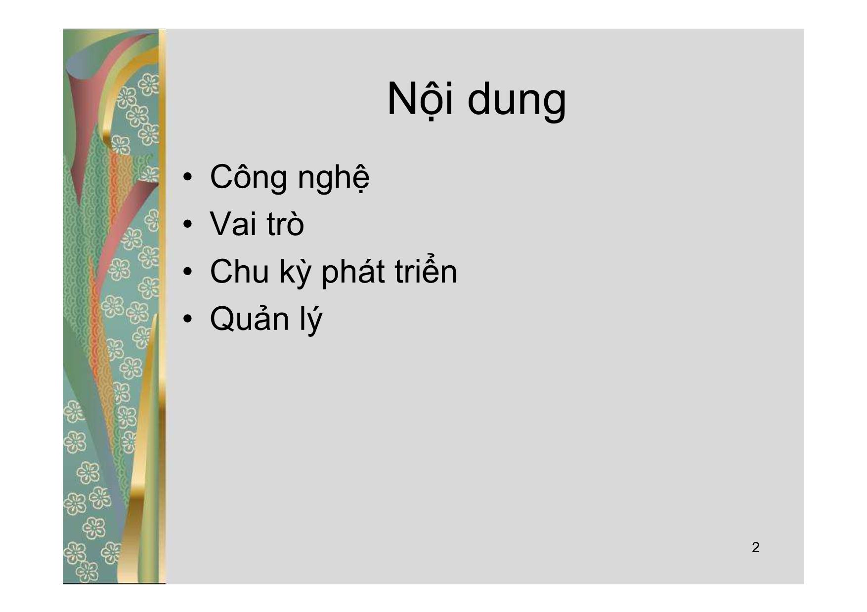 Bài giảng Các vấn đề xã hội của công nghệ thông tin - Lecture 13: Quản lý công nghệ - Đào Nam Anh trang 2