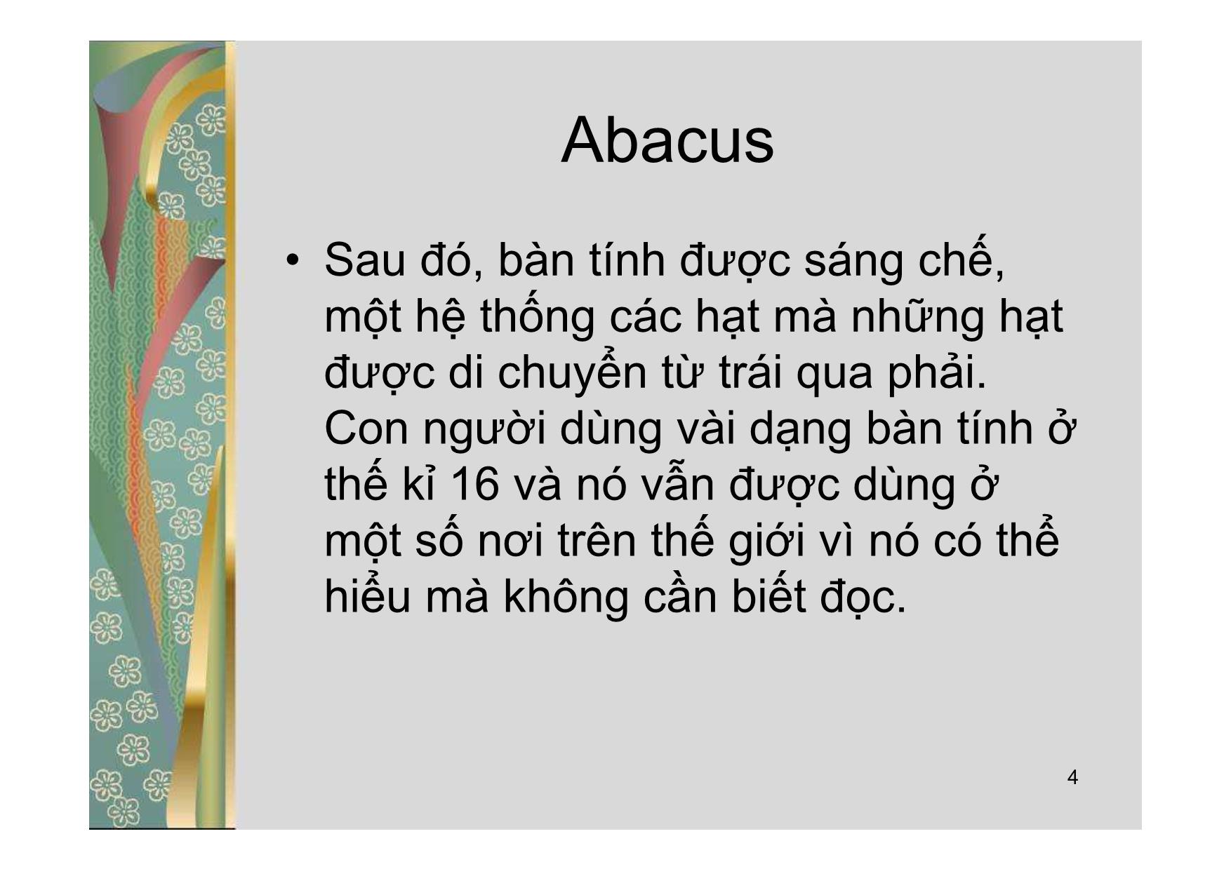 Bài giảng Các vấn đề xã hội của công nghệ thông tin - Lecture 2: Lịch sử máy tính - Đào Nam Anh trang 4