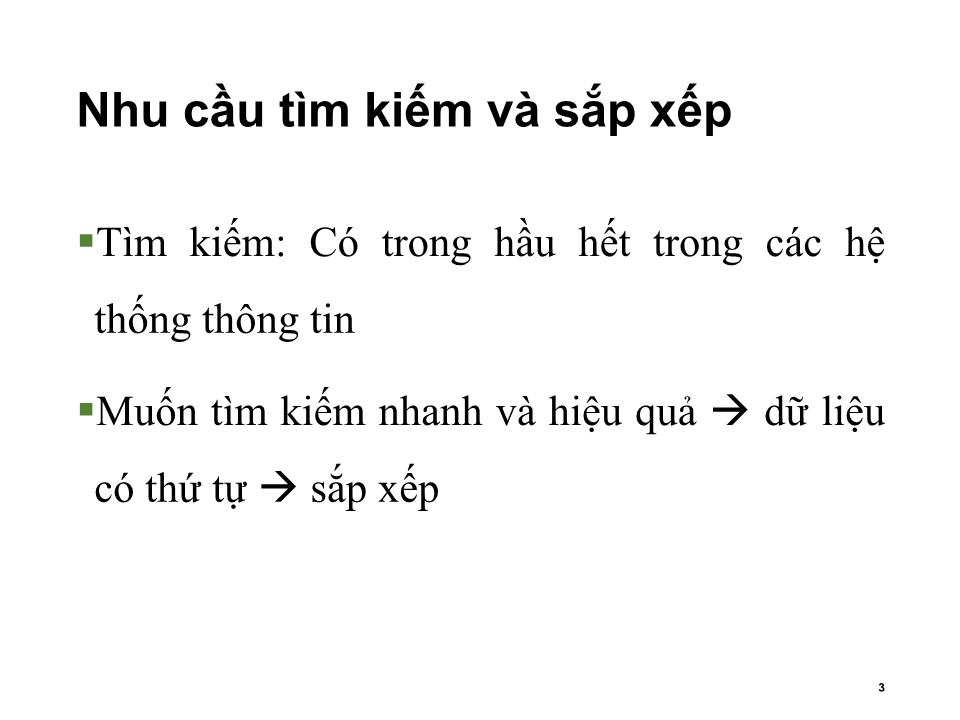 Bài giảng Cấu trúc dữ liệu và giải thuật - Chương 2, Phần 1: Giải thuật tìm kiếm - Trần Minh Thái trang 2