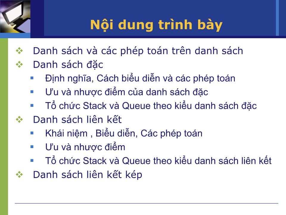 Bài giảng Cấu trúc dữ liệu và giải thuật - Chương 3: Danh sách - Phạm Thanh An trang 1