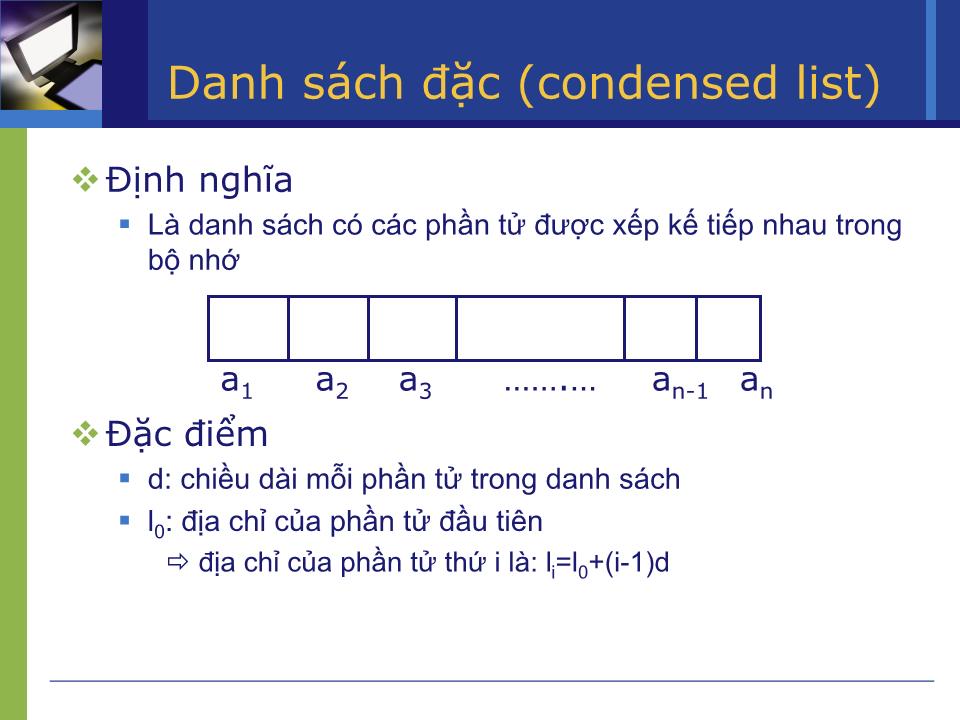 Bài giảng Cấu trúc dữ liệu và giải thuật - Chương 3: Danh sách - Phạm Thanh An trang 5