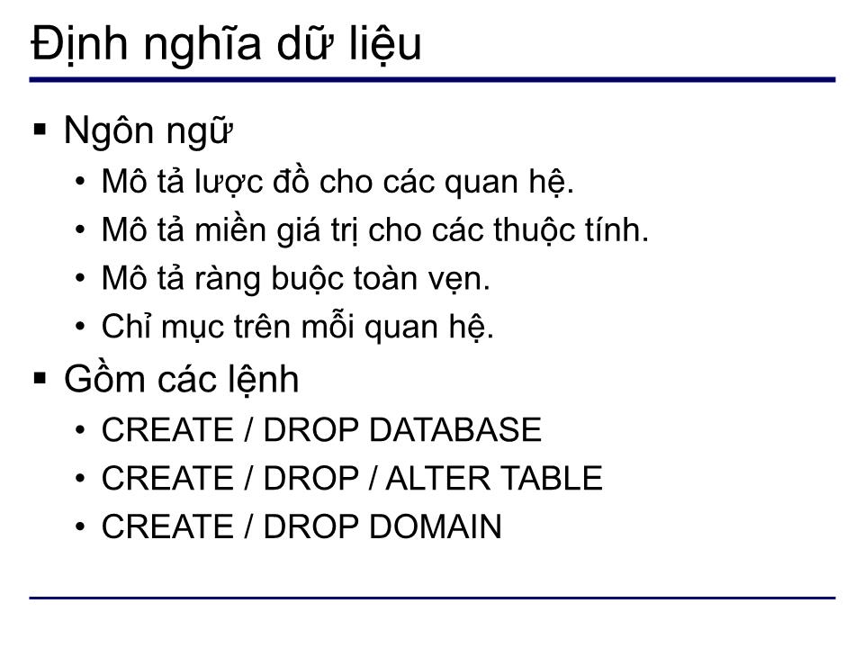 Bài giảng Cơ sở dữ liệu - Chương 5: Ngôn ngữ truy vấn SQL trang 3