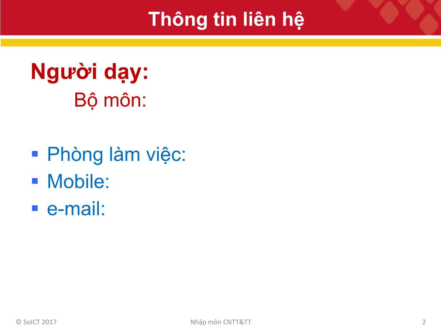 Bài giảng Công nghệ thông tin và truyền thông - Bài 1: Giới thiệu chung trang 2