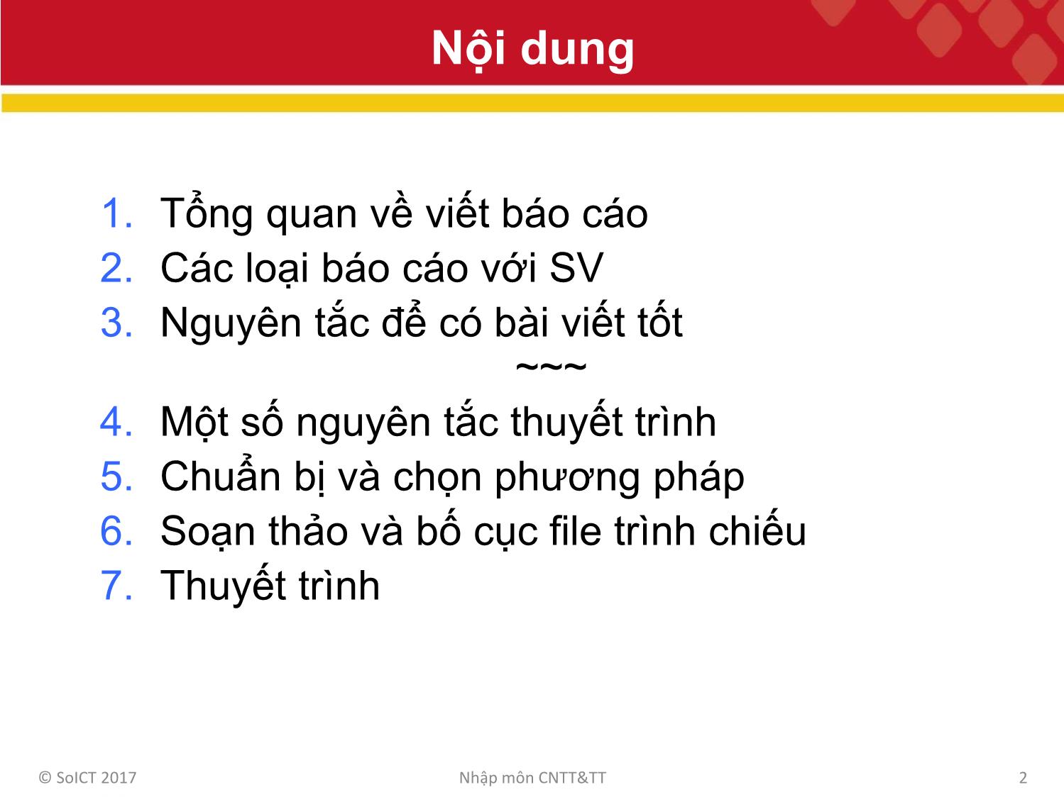 Bài giảng Công nghệ thông tin và truyền thông - Bài 9: Viết Báo cáo và thuyết trình trang 2