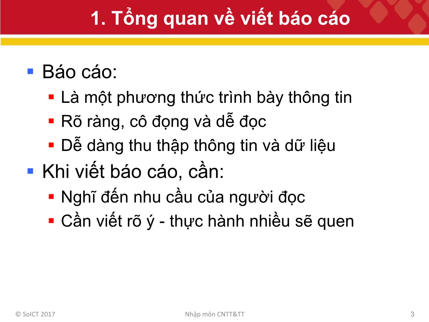 Bài giảng Công nghệ thông tin và truyền thông - Bài 9: Viết Báo cáo và thuyết trình trang 3