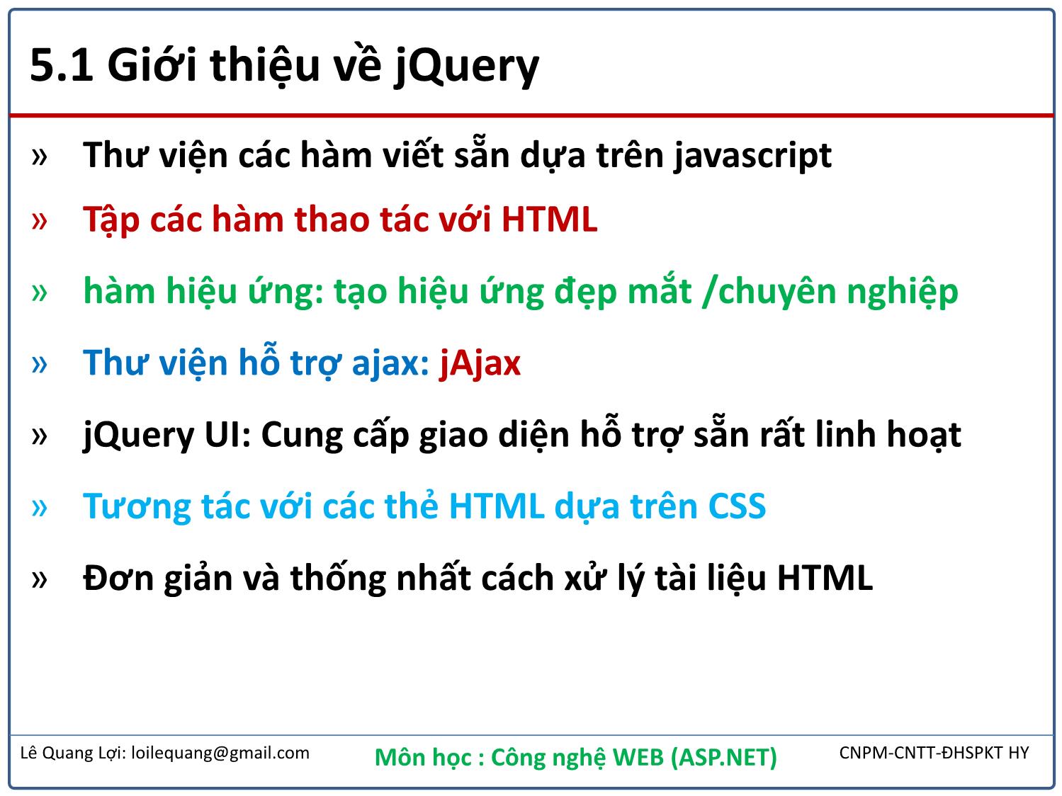Bài giảng Công nghệ Web - Bài 5: Làm việc với jQuery - Lê Quang Lợi trang 3