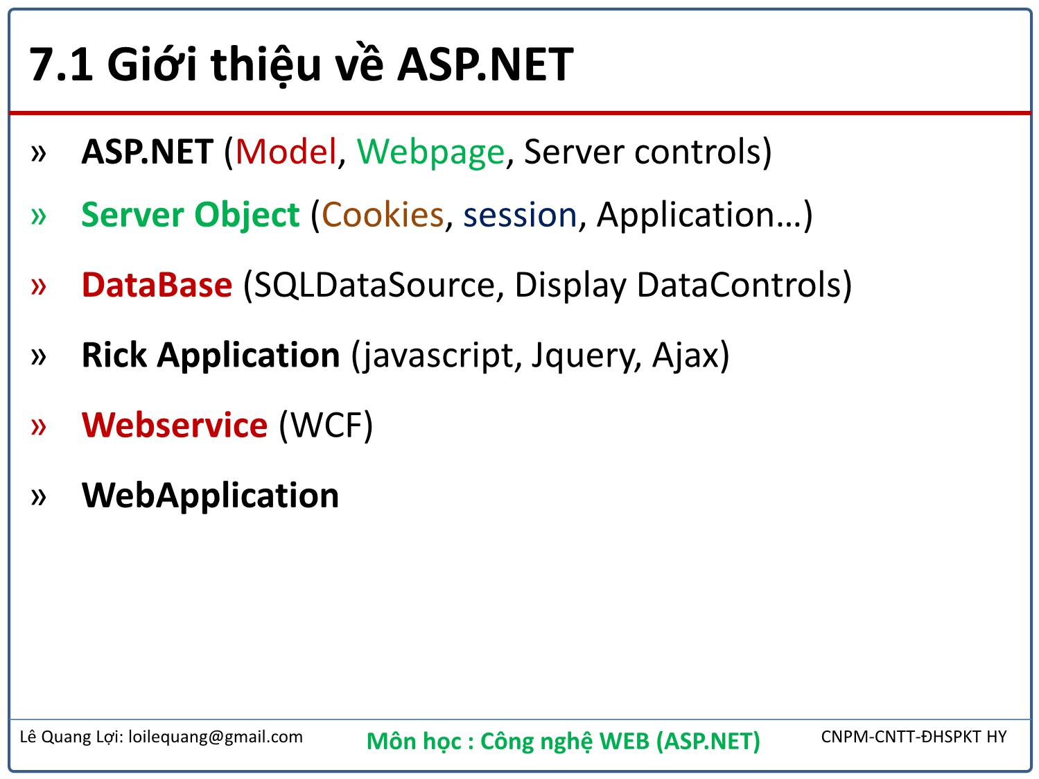 Bài giảng Công nghệ Web - Bài 7: Ứng dụng ASP.NET - Lê Quang Lợi trang 3