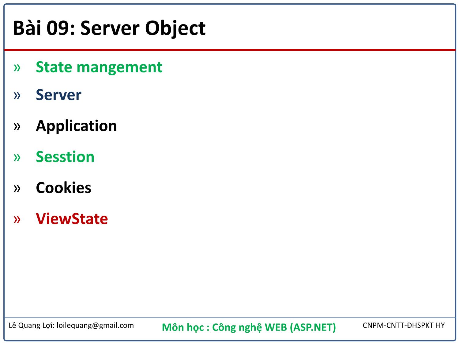 Bài giảng Công nghệ Web - Bài 9: Server Object - Lê Quang Lợi trang 2