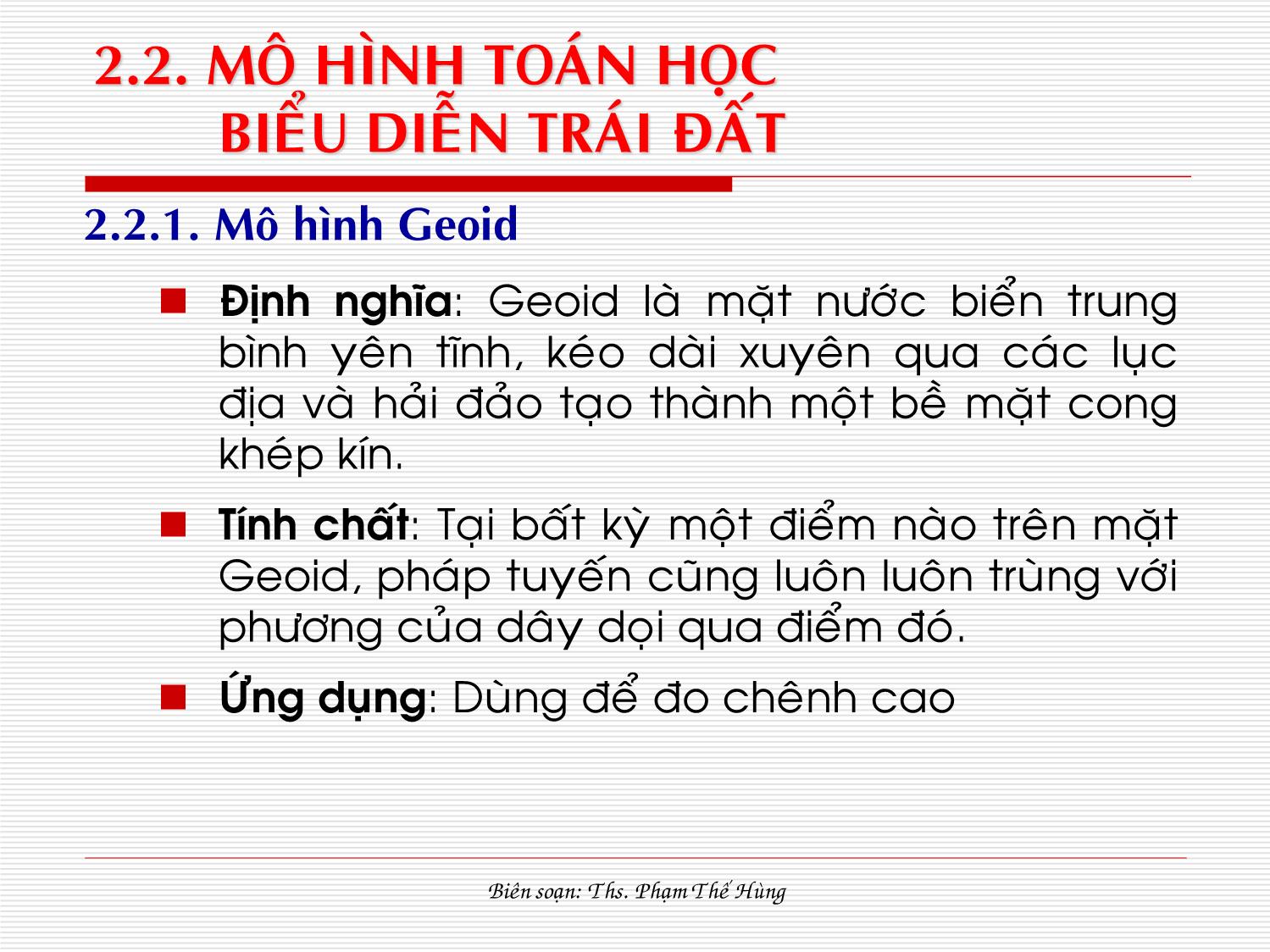 Bài giảng Hệ thống tin địa lý - Chương 2: Hệ tọa độ tam chiếu dữ liệu không gian trang 5