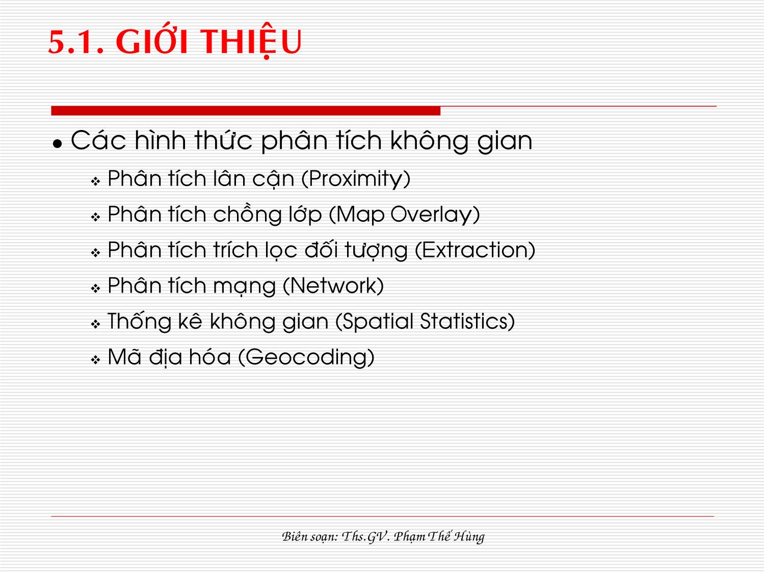 Bài giảng Hệ thống tin địa lý - Chương 5: Phân tích không gian trang 3