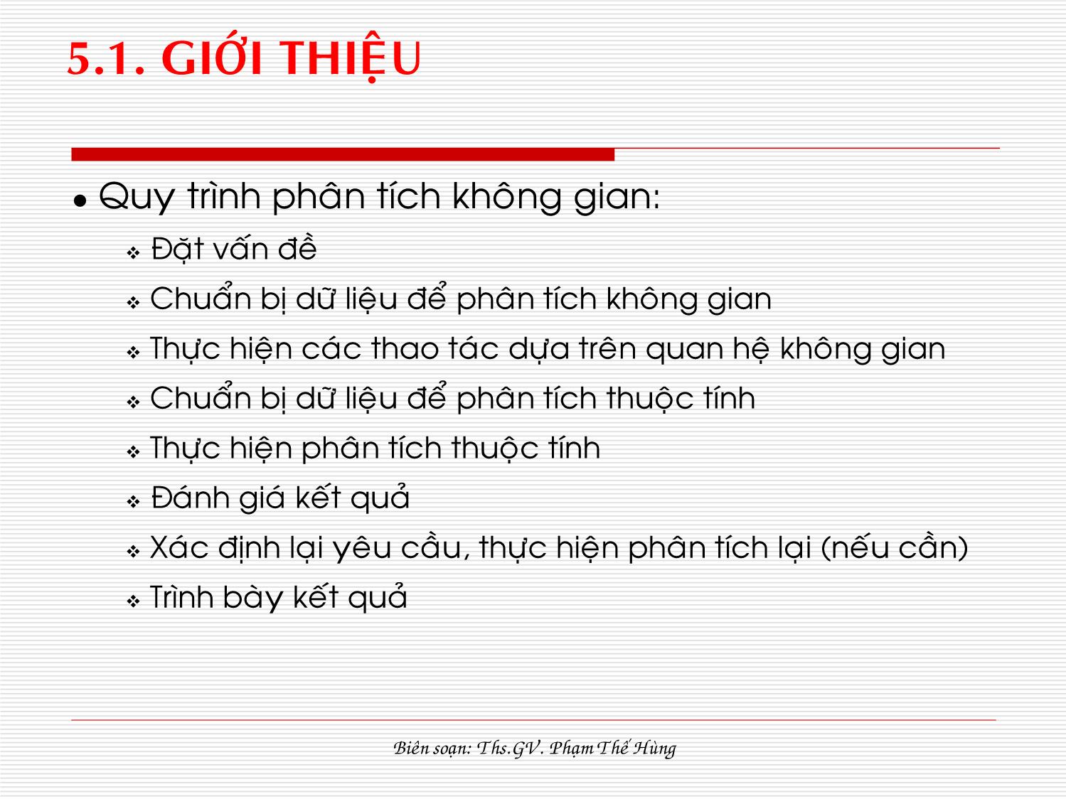 Bài giảng Hệ thống tin địa lý - Chương 5: Phân tích không gian trang 4