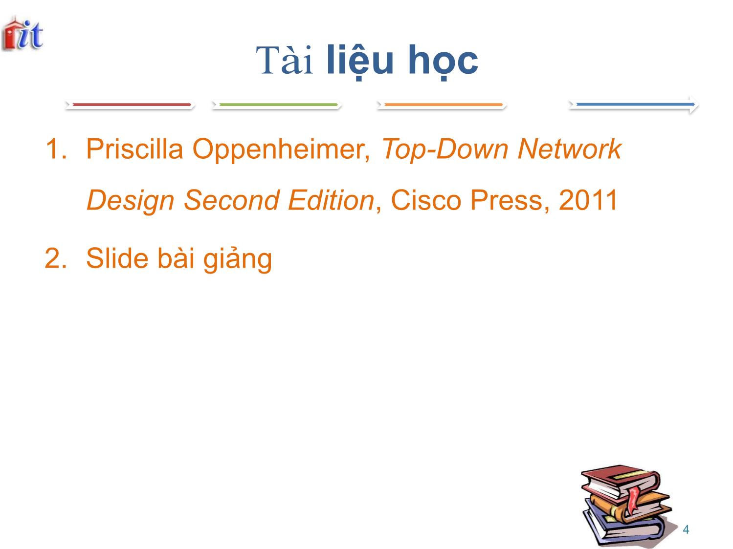 Bài giảng Hiết kế hệ thống mạng - Nguyễn Văn Quang trang 4