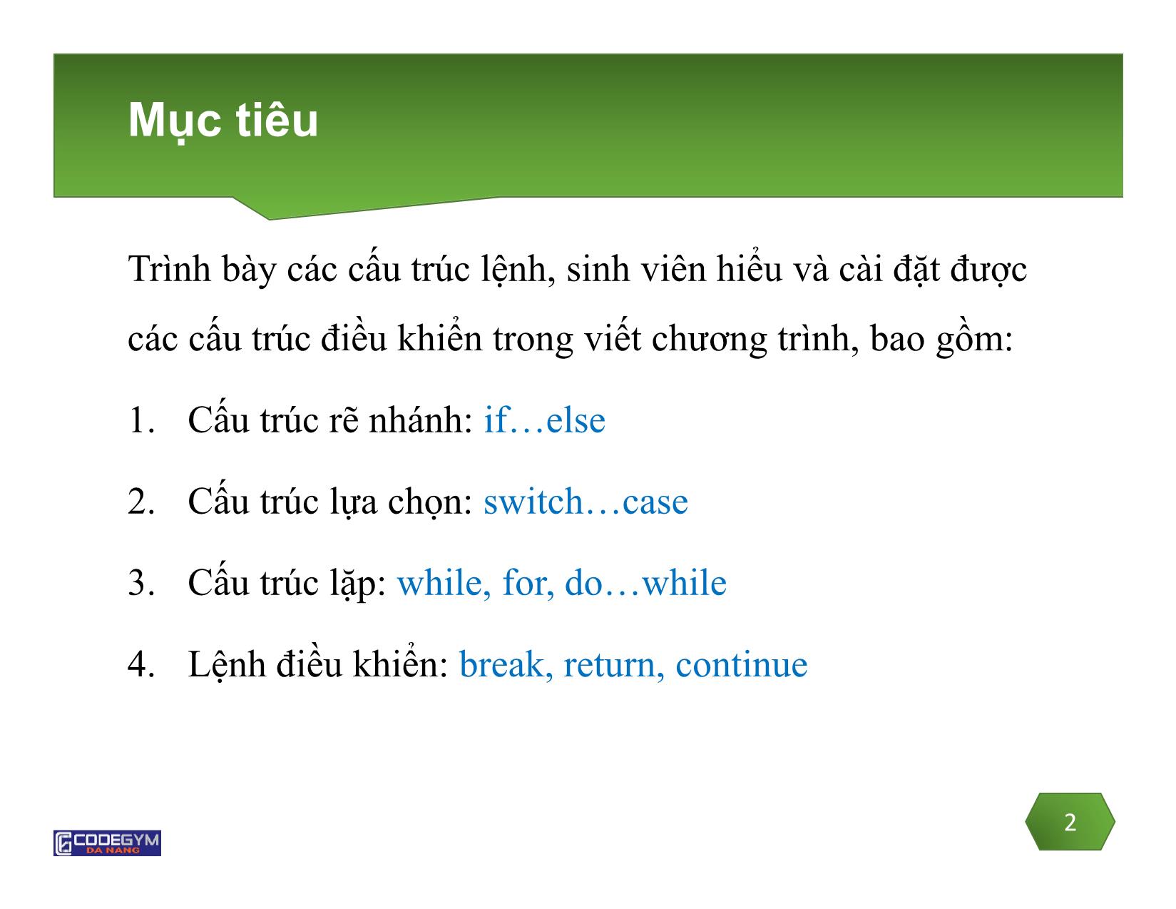 Bài giảng Lập trình C - Bài 3: Cấu trúc điều khiển trong C - Võ Đức Hoàng trang 2