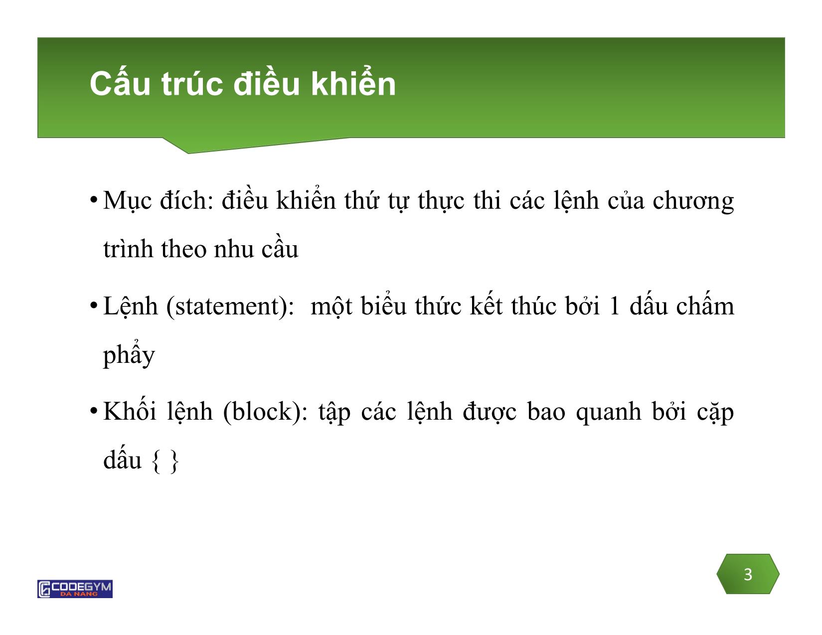 Bài giảng Lập trình C - Bài 3: Cấu trúc điều khiển trong C - Võ Đức Hoàng trang 3