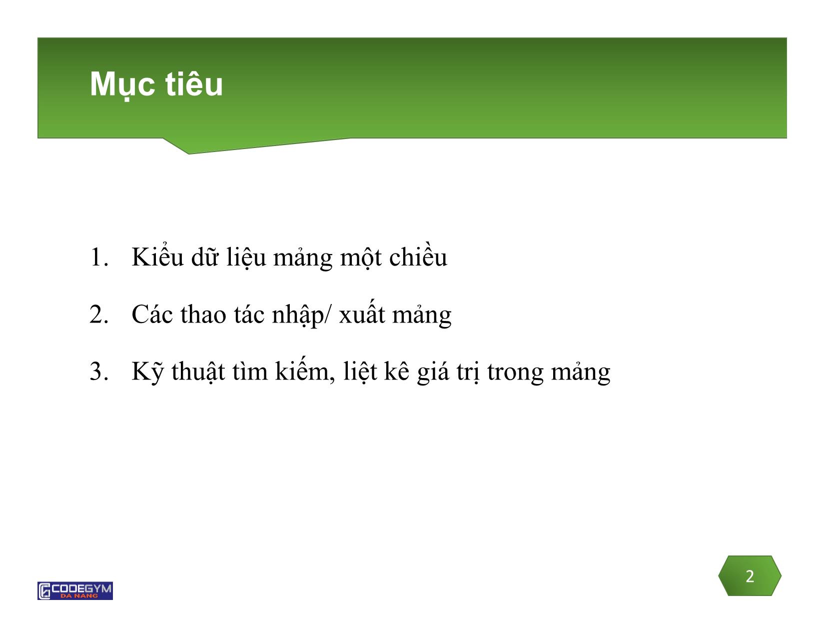 Bài giảng Lập trình C - Bài 5: Mảng một chiều - Võ Đức Hoàng trang 2