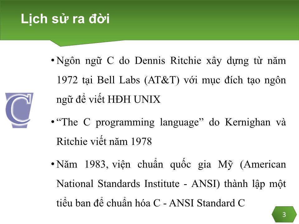 Bài giảng Lập trình C - Chương 2: Giới thiệu ngôn ngữ C - Trần Minh Thái trang 2