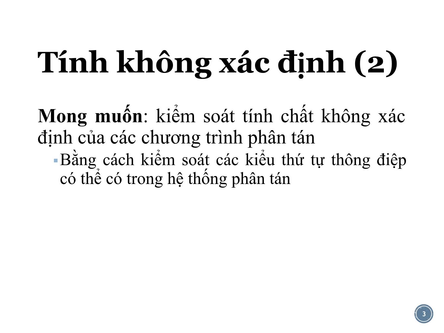 Bài giảng Lập trình đồng thời và phân tán - Bài 7: Bài toán sắp thứ tự thông điệp - Lê Nguyễn Tuấn Thành trang 3