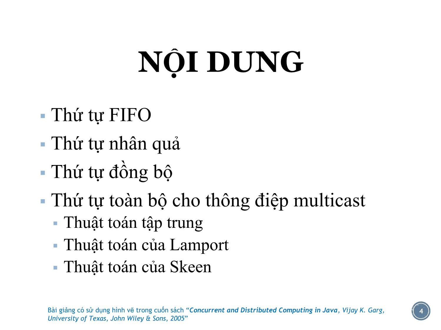 Bài giảng Lập trình đồng thời và phân tán - Bài 7: Bài toán sắp thứ tự thông điệp - Lê Nguyễn Tuấn Thành trang 4