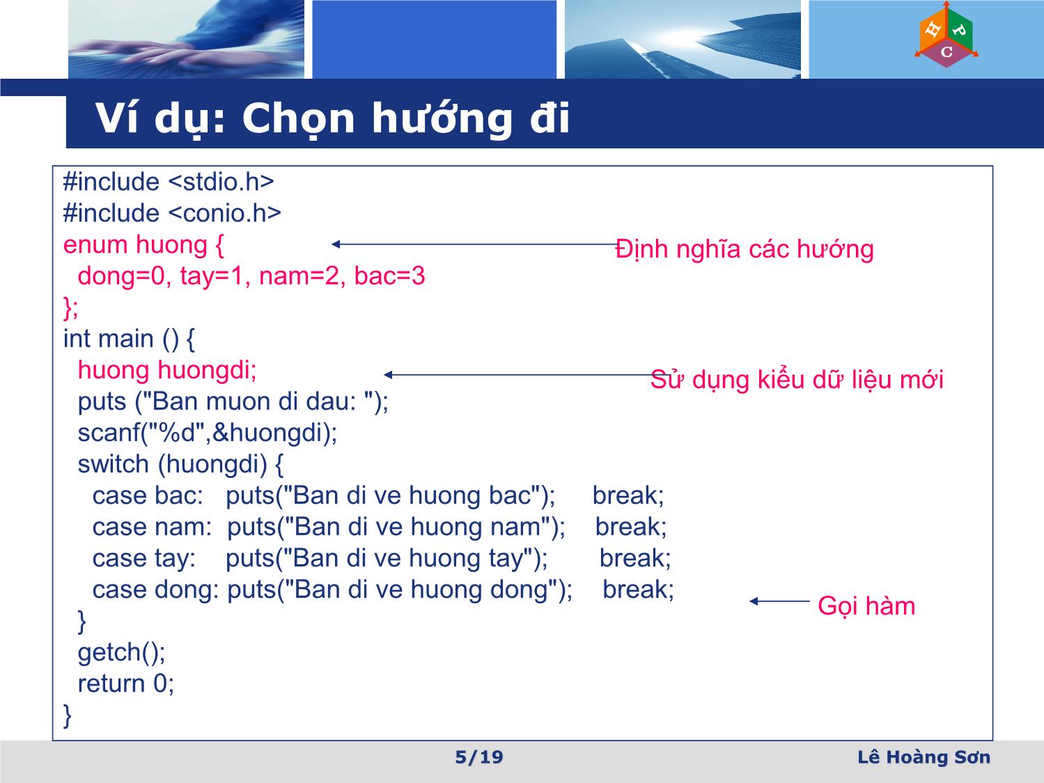 Bài giảng Lập trình tính toán khoa học kỹ thuật - Bài 6: Kiểu dữ liệu mới và xâu - Lê Hoàng Sơn trang 5