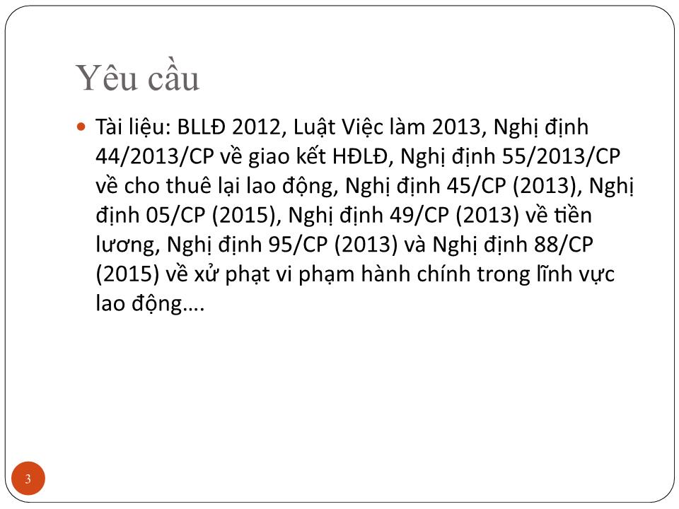 Bài giảng Luật lao động - Bài 1: Khái niệm luật lao động Việt Nam - Đoàn Thị Phương Diệp trang 2