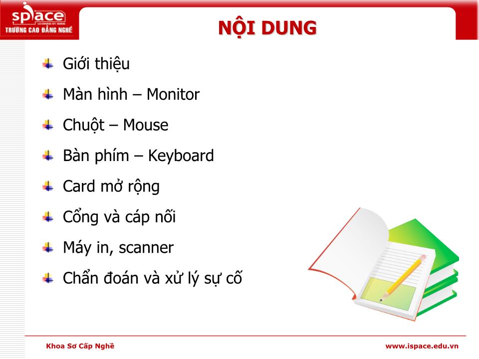 Bài giảng môn Phần cứng máy tính - Bài 7: Thiết bị ngoại và chuẩn giao tiếp trang 2