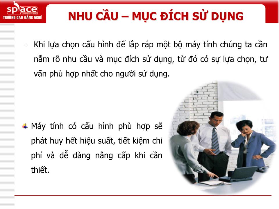 Bài giảng môn Phần cứng máy tính - Bài 8: Lựa chọn cấu hình và lắp ráp máy tính trang 2