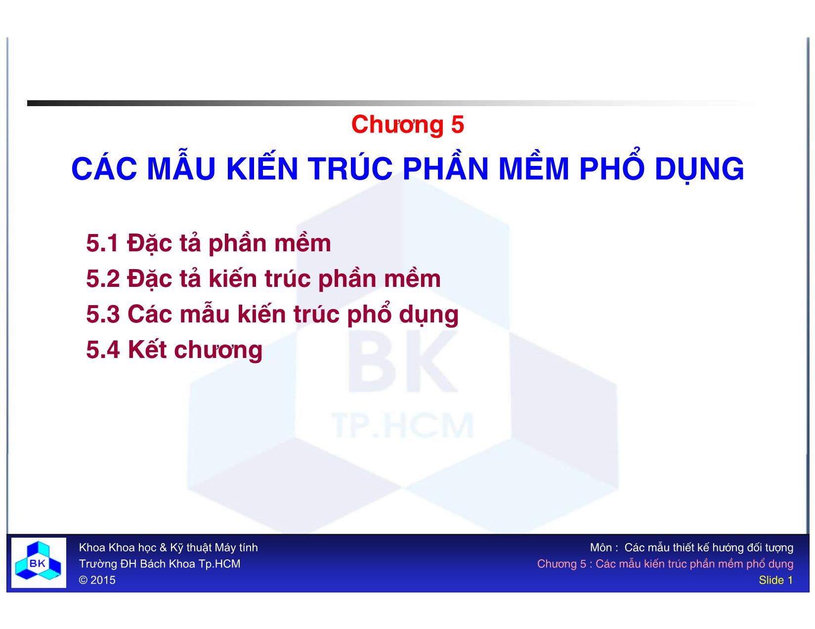 Bài giảng Phát triển phần mềm - Chương 5: Các mẫu kiến trúc phần mềm phổ dụng trang 1