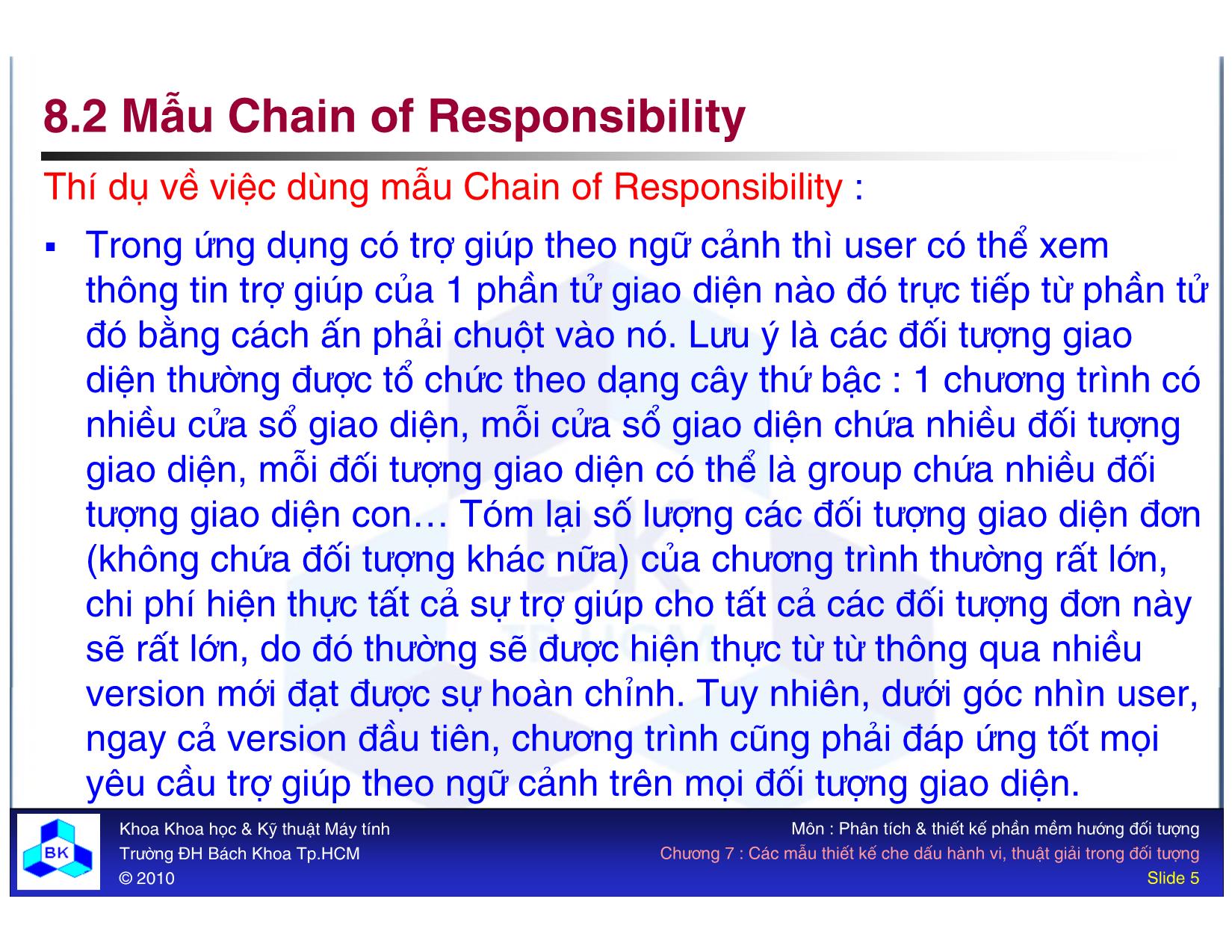 Bài giảng Phát triển phần mềm - Chương 8: Các mẫu thiết kế che dấu hành vi, thuật giải trong đối tượng trang 5