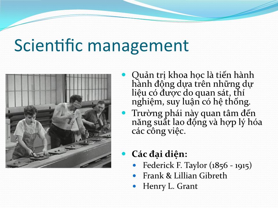 Bài giảng Quản trị học - Chương 2: Lịch sử phát triển quản trị học - Trần Nhật Minh trang 3