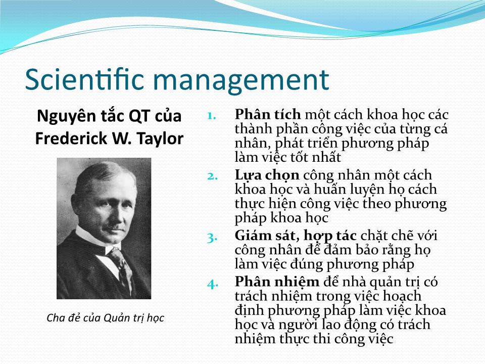 Bài giảng Quản trị học - Chương 2: Lịch sử phát triển quản trị học - Trần Nhật Minh trang 4