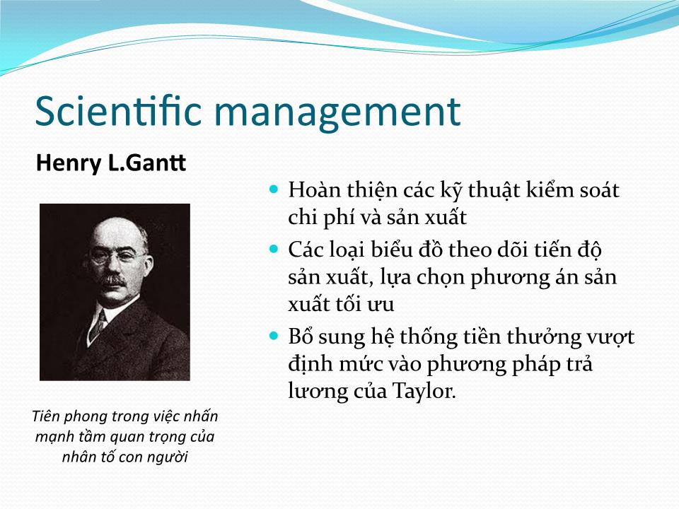 Bài giảng Quản trị học - Chương 2: Lịch sử phát triển quản trị học - Trần Nhật Minh trang 5