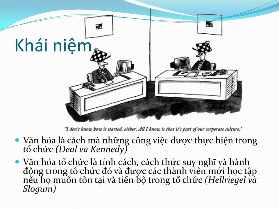 Bài giảng Quản trị học - Chương 5: Văn hóa tổ chức - Trần Nhật Minh trang 1