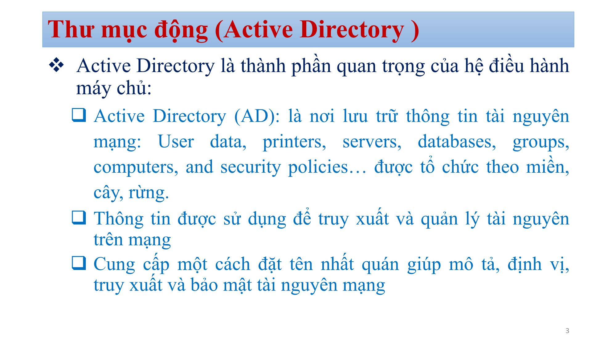 Bài giảng Quản trị mạng Microsoft Windows - Chương 2: Active Directory - Bùi Minh Quân trang 3