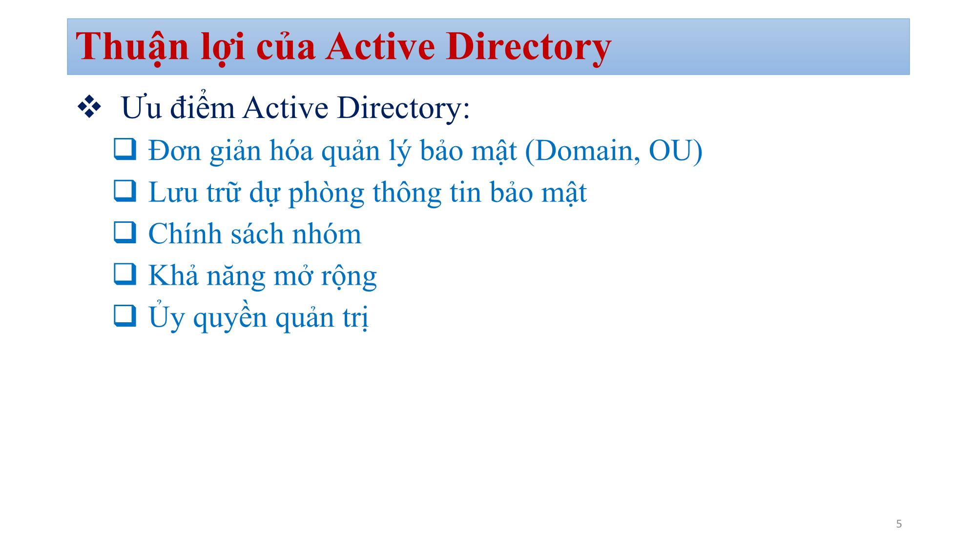 Bài giảng Quản trị mạng Microsoft Windows - Chương 2: Active Directory - Bùi Minh Quân trang 5
