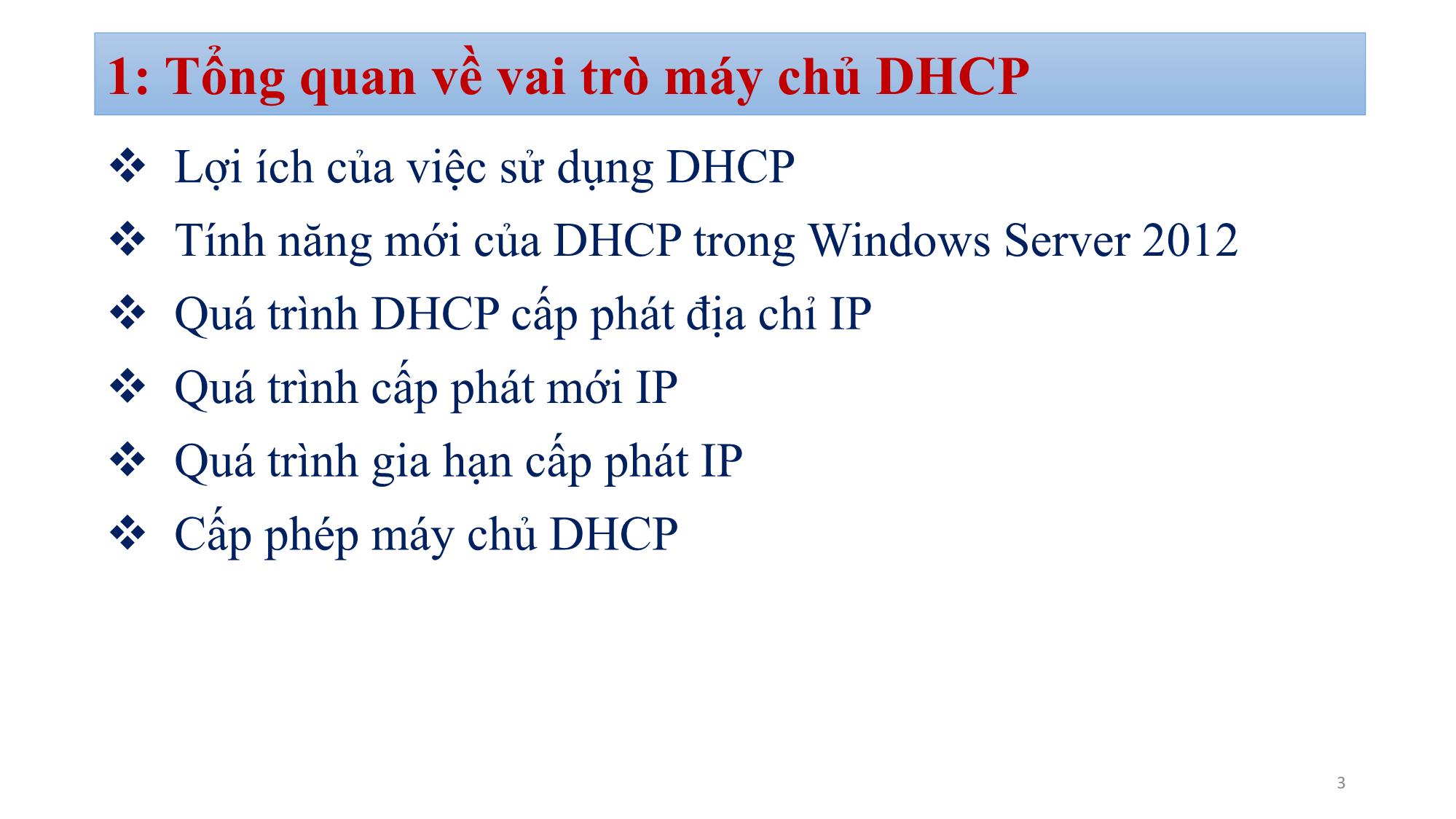 Bài giảng Quản trị mạng Microsoft Windows - Chương 4: Dynamic Host Configuration Protocol - Bùi Minh Quân trang 3