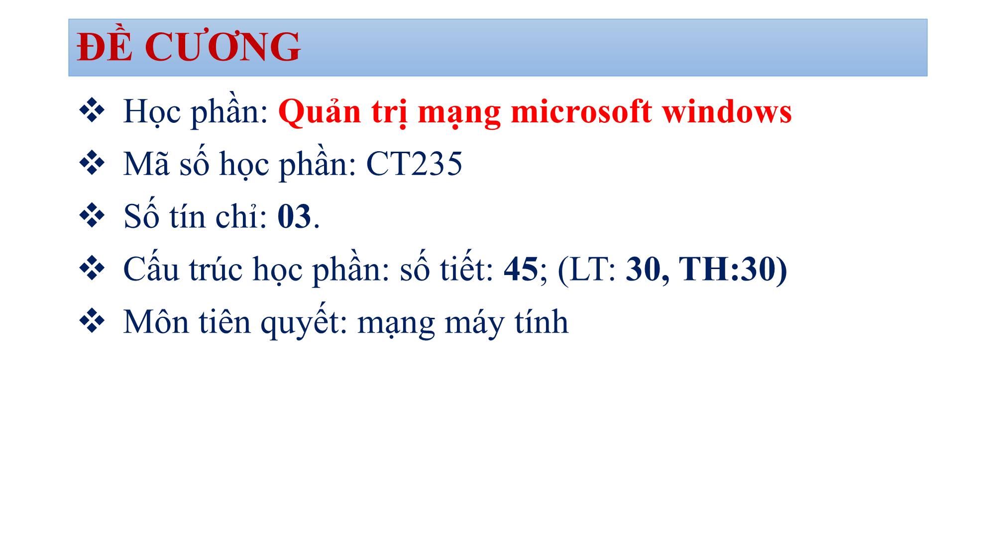 Bài giảng Quản trị mạng Microsoft Windows - Giới thiệu môn học - Bùi Minh Quân trang 2