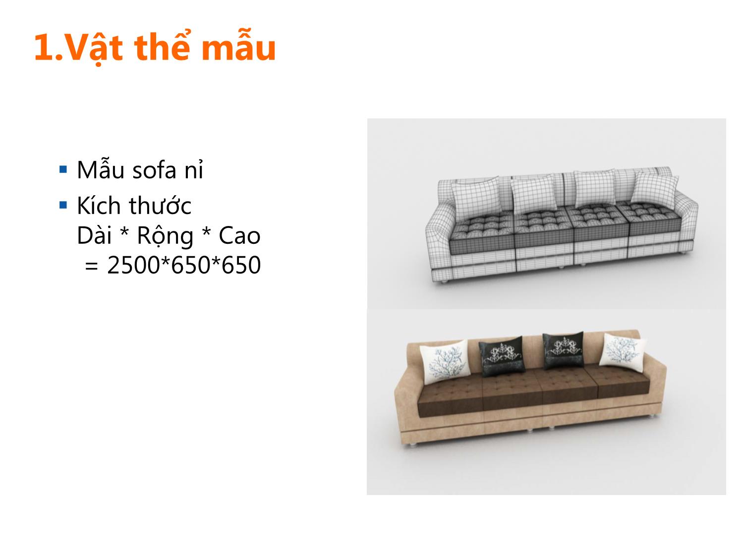 Bài giảng Thiết kế phối cảnh 3D - Bài 2: Modeling a sofa. Dựng hình một bộ sofa trang 3