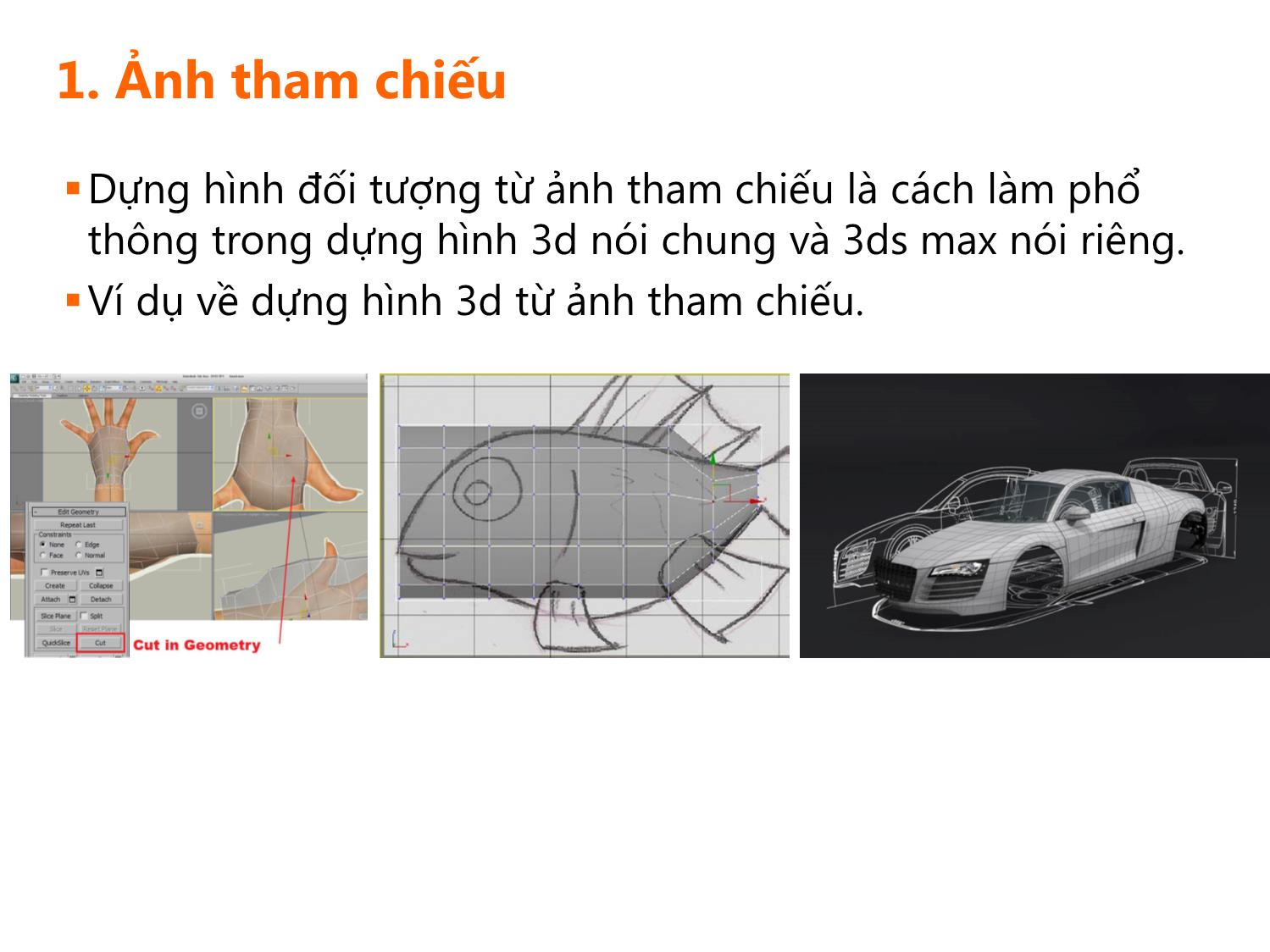 Bài giảng Thiết kế phối cảnh 3D - Bài 3: Dựng hình đàn guitar dựa trên ảnh tham chiếu trang 3