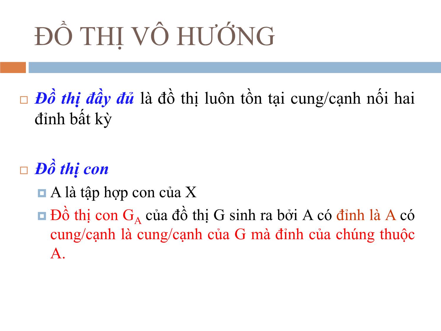 Bài giảng Toán rời rạc (Phần 1) - Trần Nguyễn Minh Thư trang 5