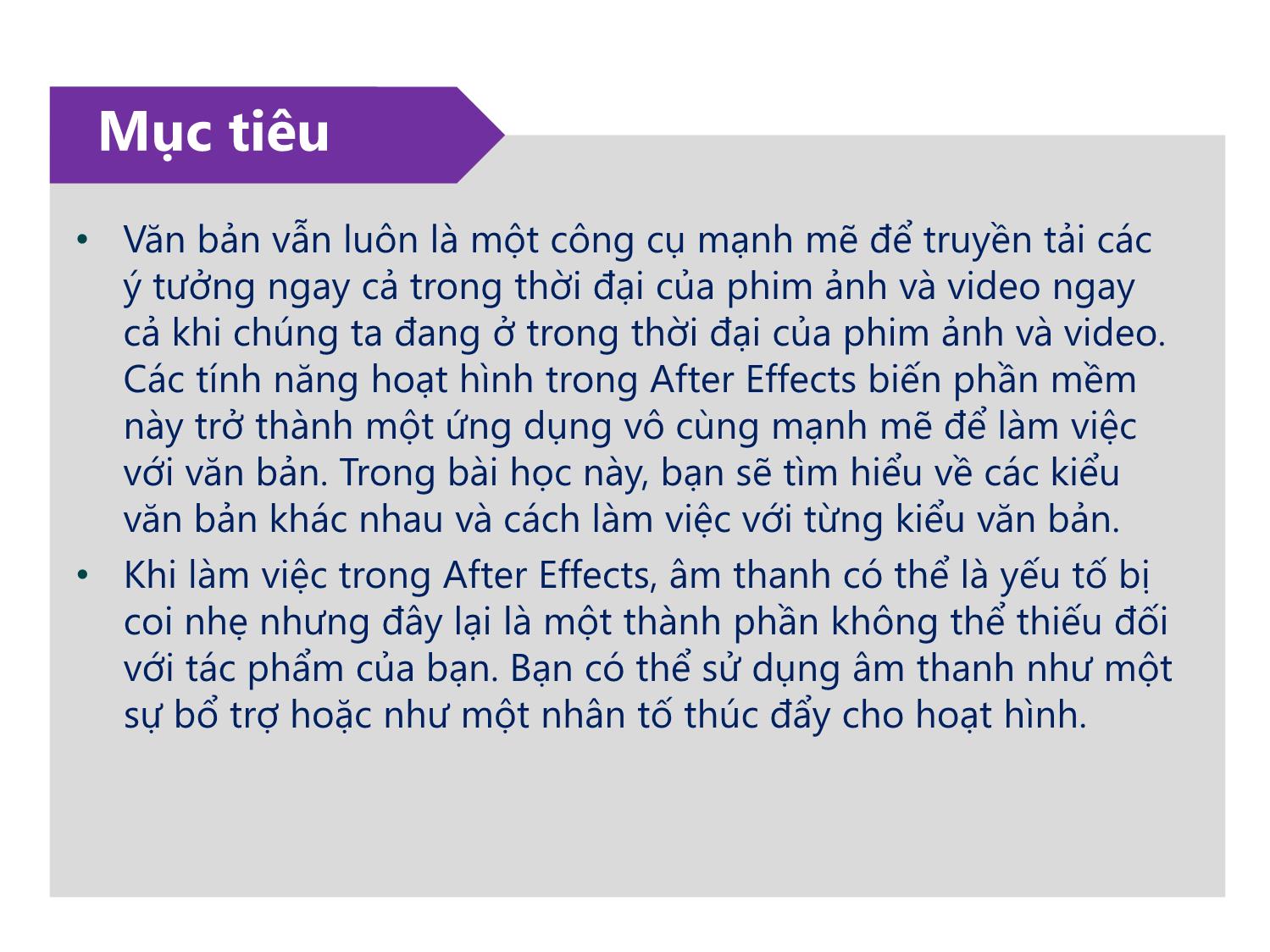 Bài giảng Xử lý kỹ xảo với After Effect Cs6 - Bài 5: Làm việc với đối tượng văn bản và âm thanh trang 2