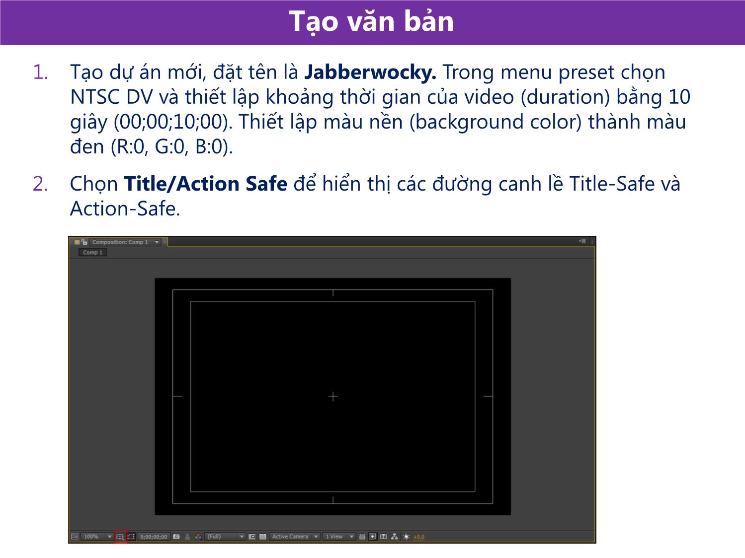 Bài giảng Xử lý kỹ xảo với After Effect Cs6 - Bài 5: Làm việc với đối tượng văn bản và âm thanh trang 5