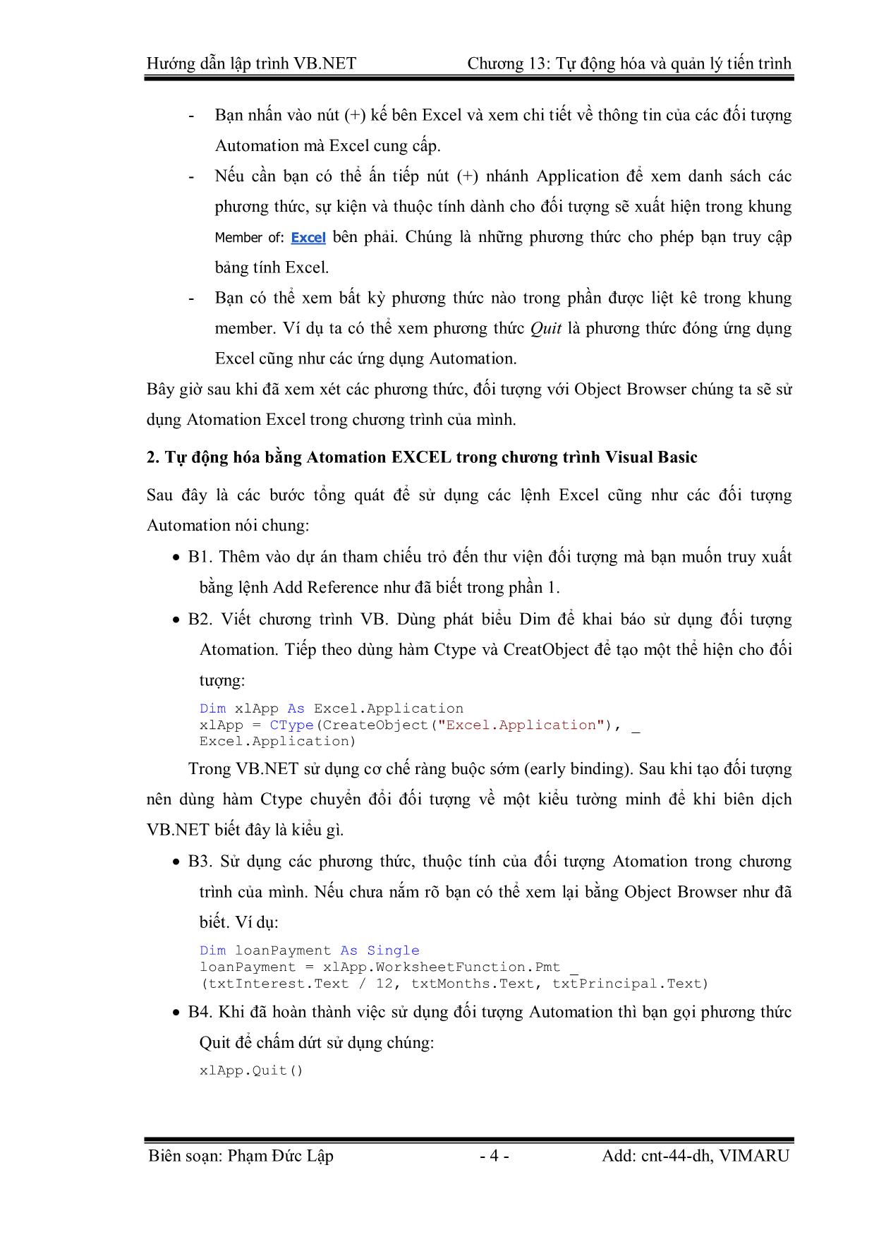 Giáo trình Hướng dẫn lập trình VB.NET - Chương 13: Tự động hóa trong ứng dụng Microsoft và quản lý tiến trình - Phạm Đức Lập trang 4