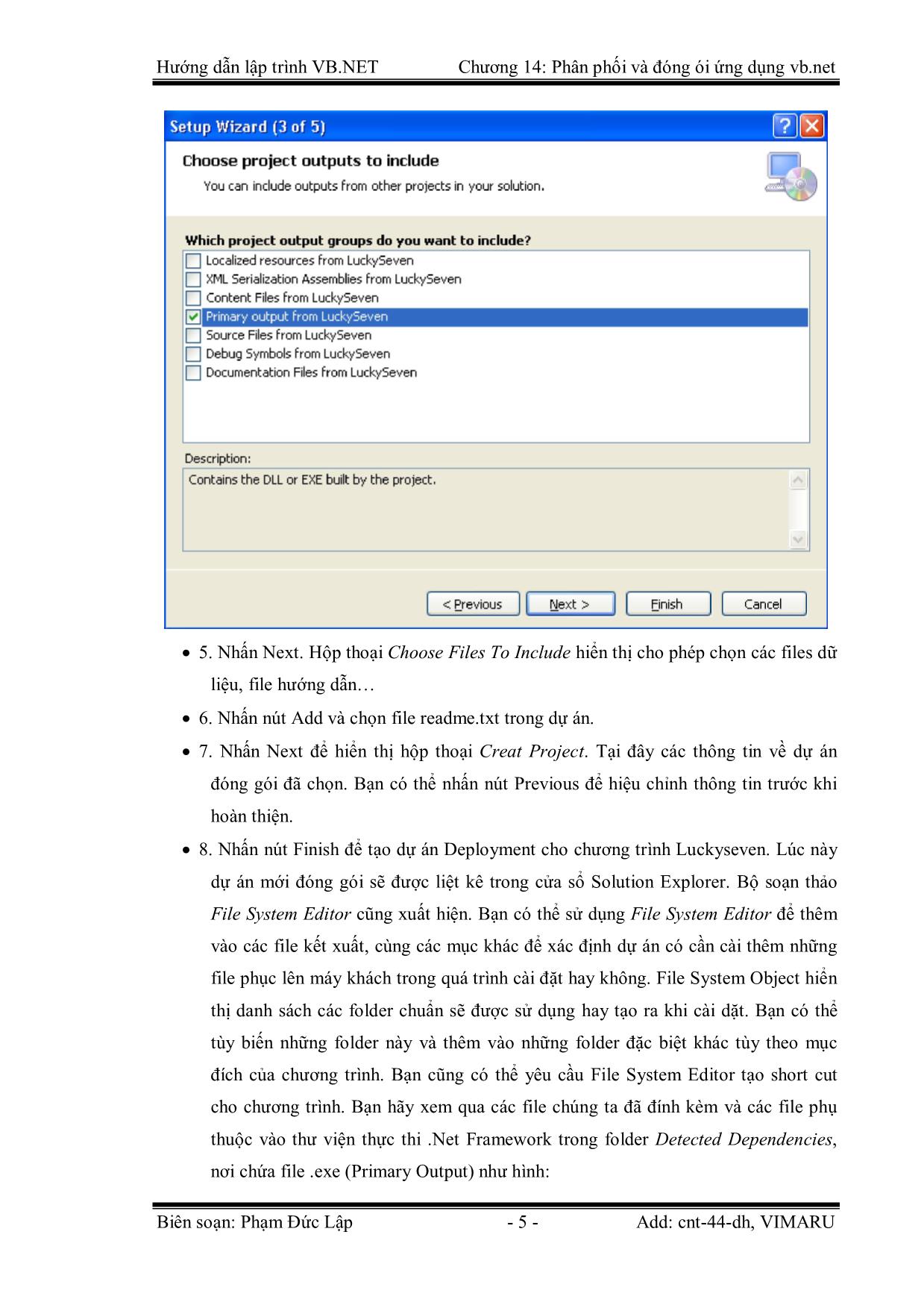 Giáo trình Hướng dẫn lập trình VB.NET - Chương 14: Phân phối và đóng gói ứng dụng Visual Basic.Net - Phạm Đức Lập trang 5