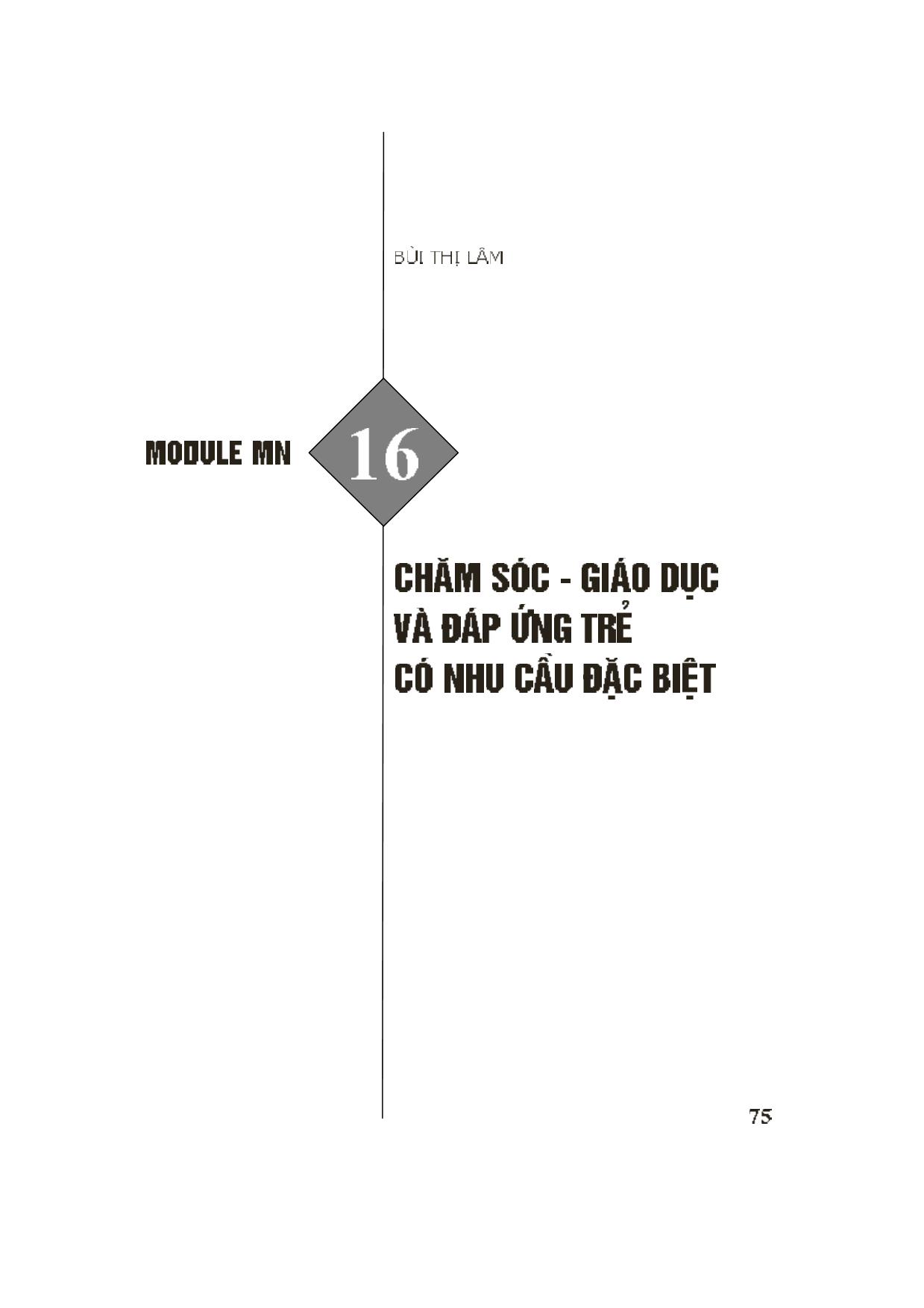 Module Mầm non 16: Chăm sóc. Giáo dục và đáp ứng trẻ có nhu cầu đặc biệt trang 1