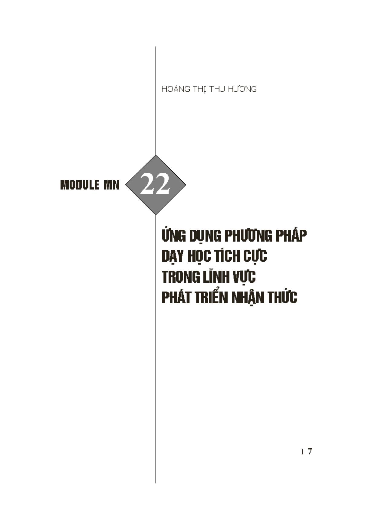 Module Mầm non 22: Ứng dụng phương pháp dạy học tích cực trong lĩnh vực phát triển nhận thức trang 1