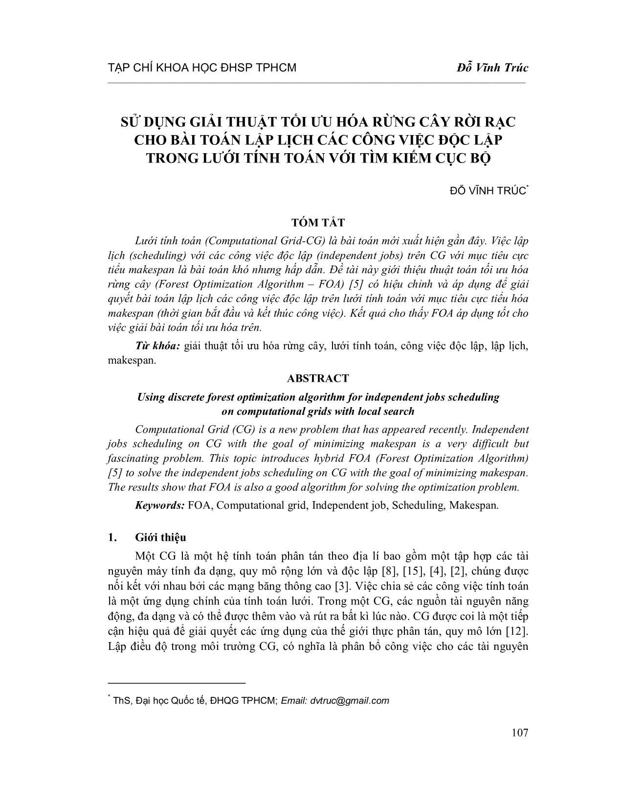 Sử dụng giải thuật tối ưu hóa rừng cây rời rạc cho bài toán lập lịch các công việc độc lập trong lưới tính toán với tìm kiếm cục bộ trang 1