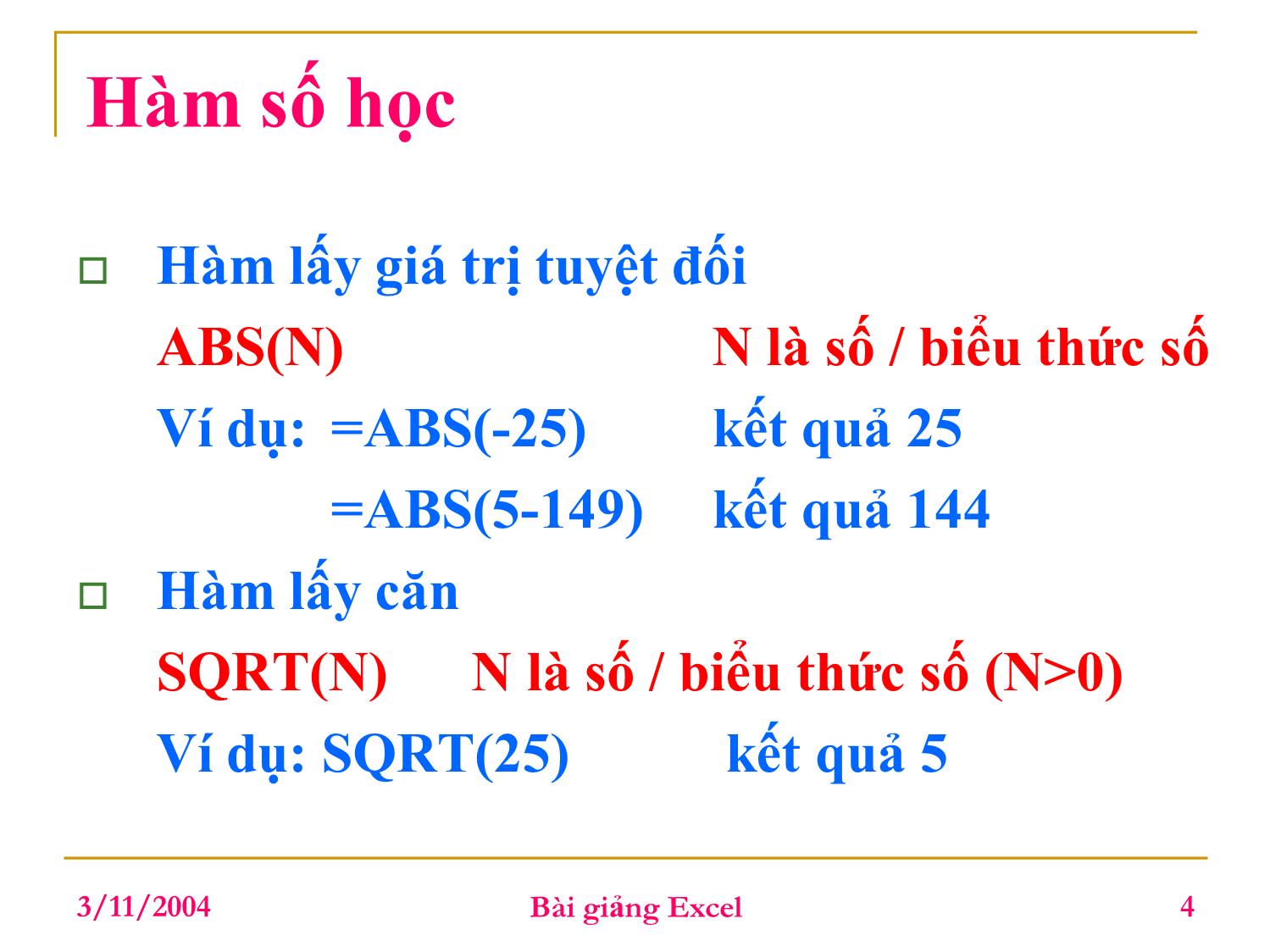 Bài giảng Công thức trong Excel - Chương 2: Hàm và biểu thức trong Excel trang 4